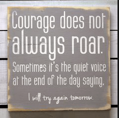 courage